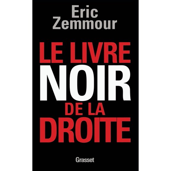 Le livre noir de la droite, (Paperback)