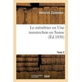 thumbnail image 1 of Le ménétrier ou Une insurrection en Suisse. Tome 5, (Paperback), 1 of 1