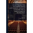 thumbnail image 1 of Le mistÃ¨re du Viel testament, publiÃ(c) avec introd., motes et glossaire, par le baron James de Rothschild, (Hardcover), 1 of 1