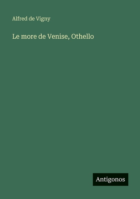 Le more de Venise, Othello, (Paperback)