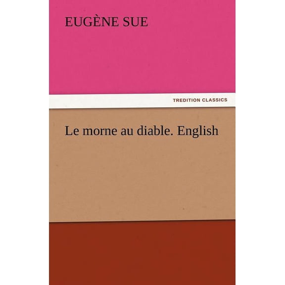 Le morne au diable. English