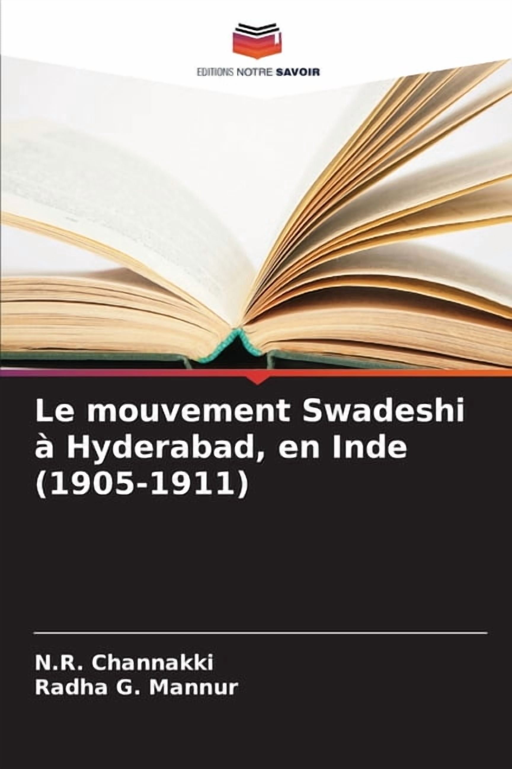 Le mouvement Swadeshi à Hyderabad, en Inde (1905-1911), (Paperback)