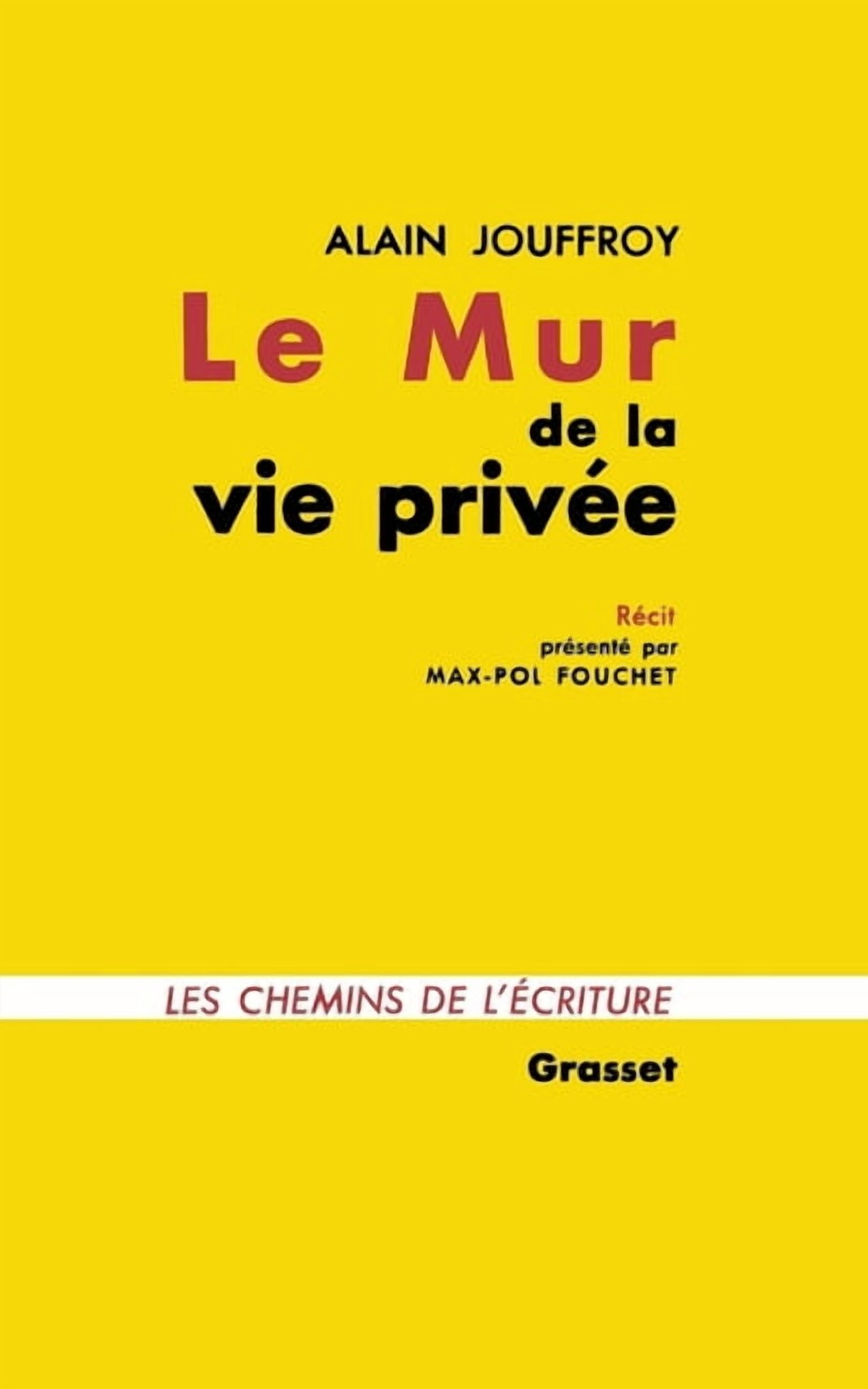 Le mur de la vie privÃ©e, (Paperback)