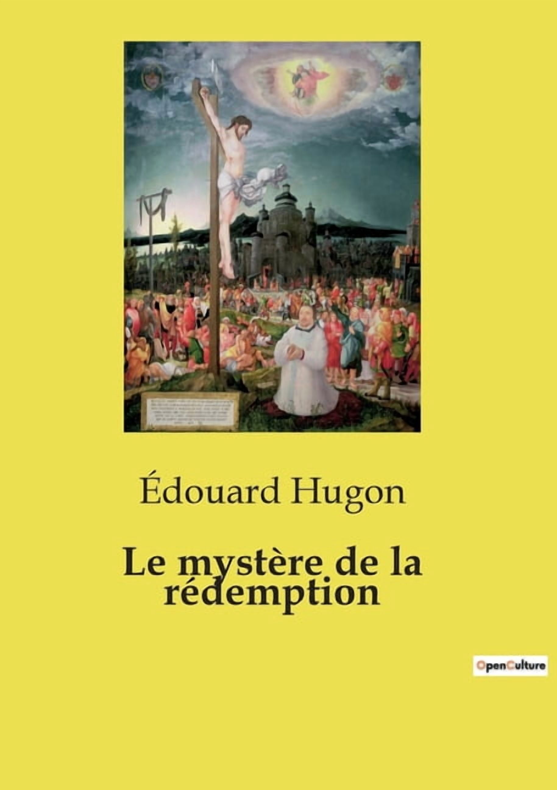 Le mystÃ¨re de la rÃ©demption, (Paperback)