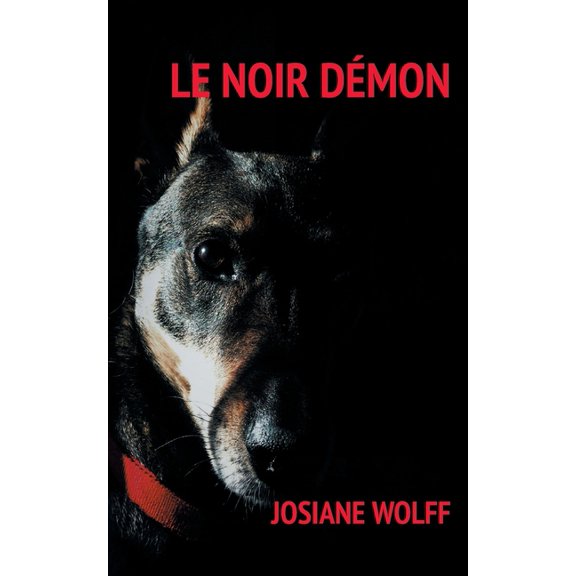 Le noir démon: Oui, ça existe, (Paperback)