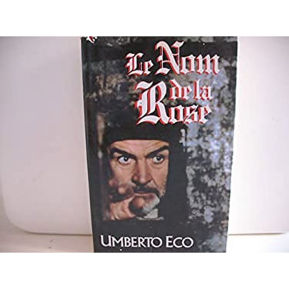 Pre-Owned Le nom de la rose 9782724230499 Used
