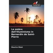 Le ombre dell'Illuminismo in Bernardin de Saint-Pierre, Paperback