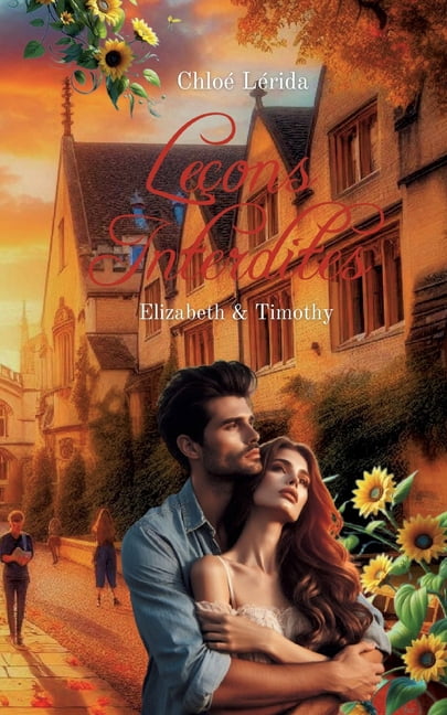 LeÃ§ons interdites: Elizabeth &amp; Timothy, (Paperback)