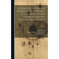 thumbnail image 1 of Leçons sur la théorie générale des surfaces et les applications géométriques du calcul infinitésimal; Tome 4 (Hardcover), 1 of 1