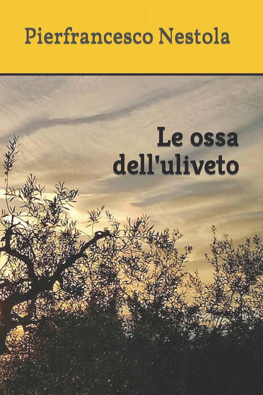 Le ossa dell'uliveto (Paperback)