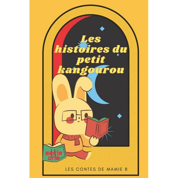 Le petit kangourou: Les contes de Mamie B (Paperback)