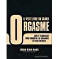 thumbnail image 1 of Le petit livre du grand orgasme (French Edition), 1 of 1
