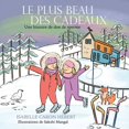 thumbnail image 1 of Le plus Beau Des Cadeaux: Une histoire de don de sperme, (Paperback), 1 of 1