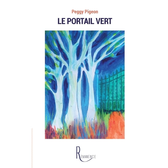 Le portail vert, (Paperback)