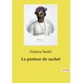 thumbnail image 1 of Le porteur de sachet, (Paperback), 1 of 1