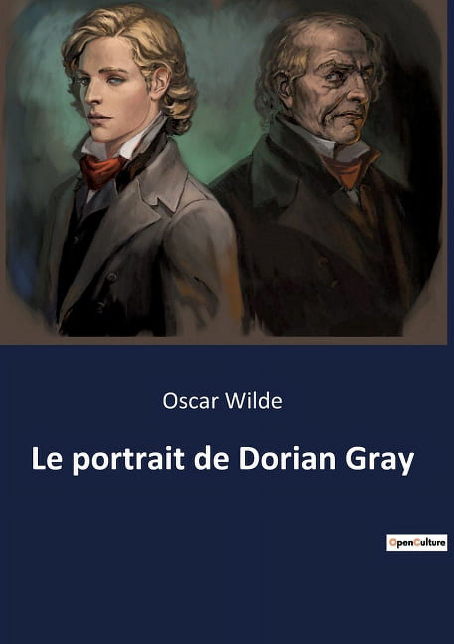 Le portrait de Dorian Gray, (Paperback) - Walmart.com