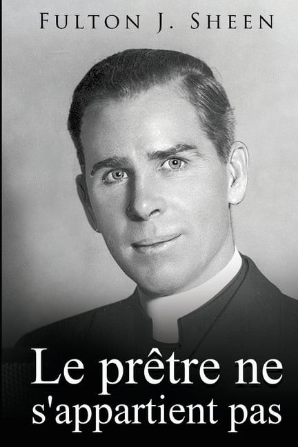Le prÃªtre ne s'appartient pas, (Paperback)