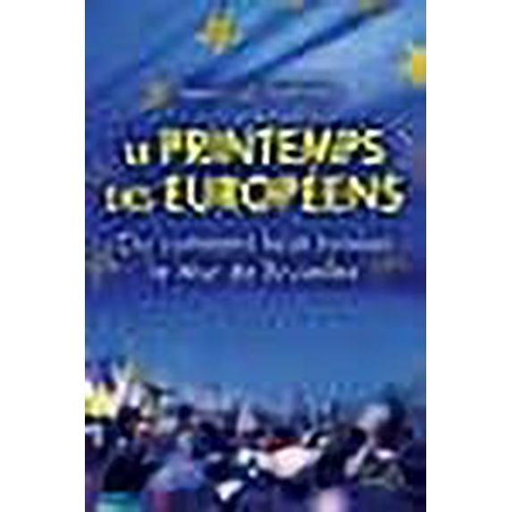 Le printemps des européens