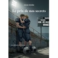 thumbnail image 1 of Le prix de nos secrets: Les dÃ©buts de Climax, (Paperback), 1 of 1