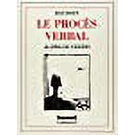 Le proces-verbal (French Edition)