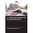 thumbnail image 1 of Le profil des enseignants en alphabÃ©tisation, (Paperback), 1 of 1
