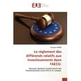 thumbnail image 1 of Le règlement des différends relatifs aux investissements dans l'AECG (Paperback), 1 of 1