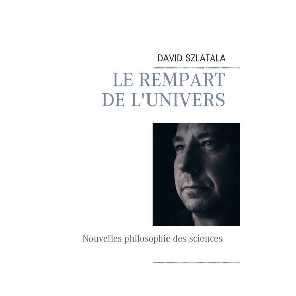 Le rempart de l'univers, (Paperback)