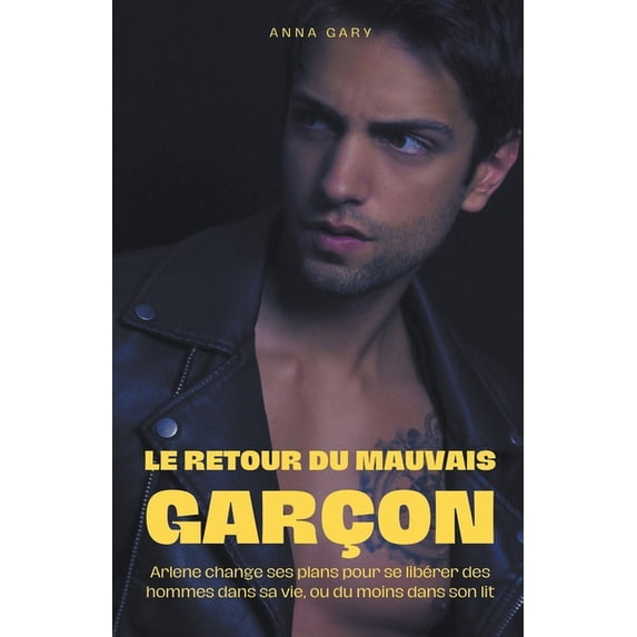 Le retour du mauvais garçon (Paperback)