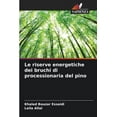 thumbnail image 1 of Le riserve energetiche dei bruchi di processionaria del pino (Paperback), 1 of 1