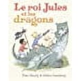 thumbnail image 1 of Le roi Jules et les dragons, 1 of 1