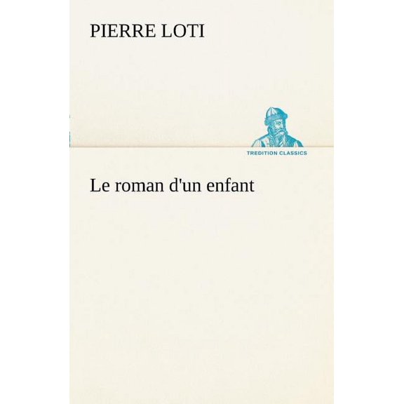 Le roman d'un enfant