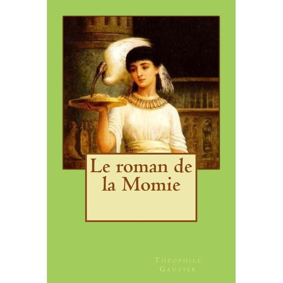 Le roman de la Momie (Paperback)