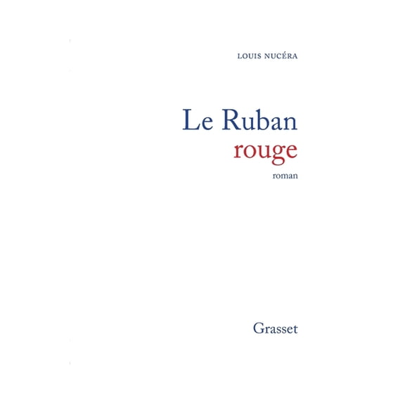 Le ruban rouge, (Paperback)