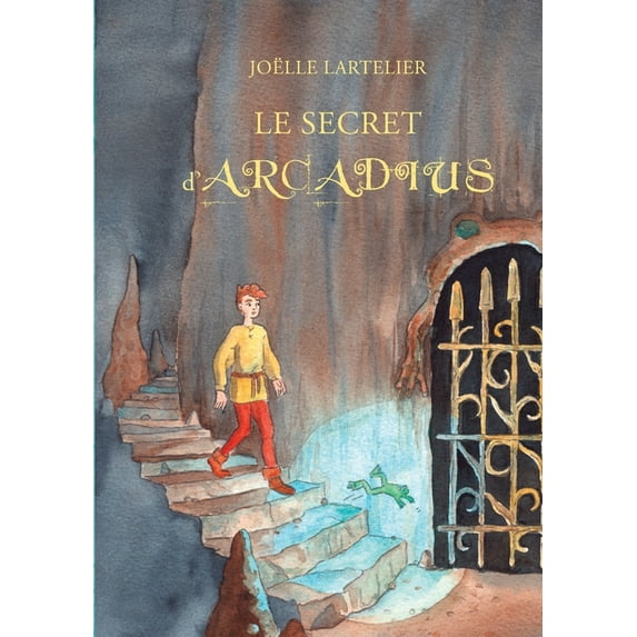 Le secret d'Arcadius, (Paperback)