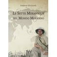 thumbnail image 1 of Le sette meraviglie del mondo moderno (Paperback), 1 of 1