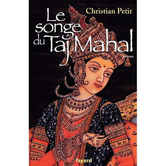 Le songe du Taj Mahal, (Paperback)