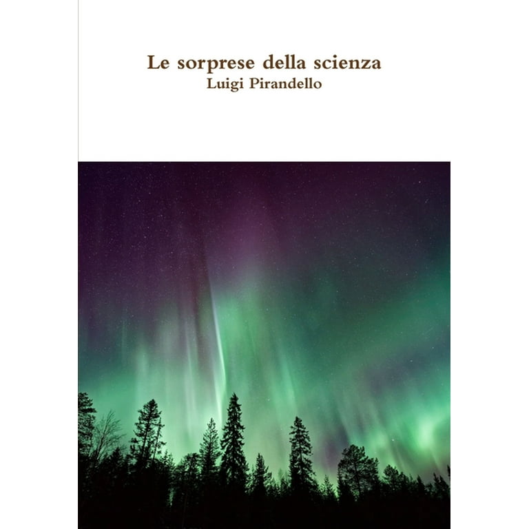 Le sorprese della scienza (Paperback) 