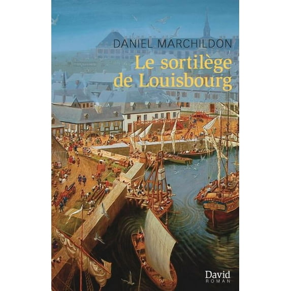 Le sortilège de Louisbourg (Paperback)
