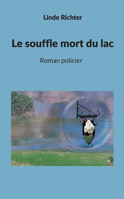 Le souffle mort du lac: Roman policier, (Paperback)