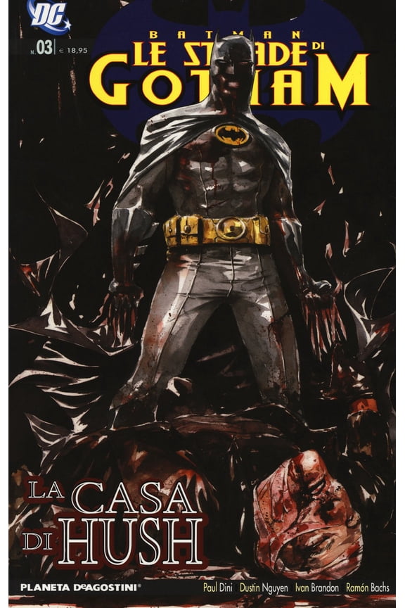 Paul Dini,Stefano Formiconi,Dustin Le strade di Gotham. Batman. La casa di Hush (V (Paperback)