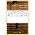 thumbnail image 1 of Le temple de Gnide, suivi de Céphise et l'Amour, et de Arsace et Isménie (Paperback), 1 of 1