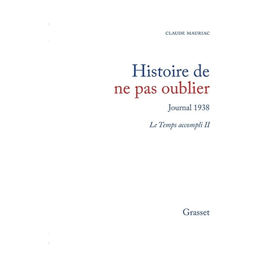 Le temps accompli T02, (Paperback)