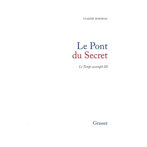 Le temps accompli T03, (Paperback)
