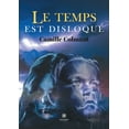 thumbnail image 1 of Le temps est disloquÃ©, (Paperback), 1 of 1