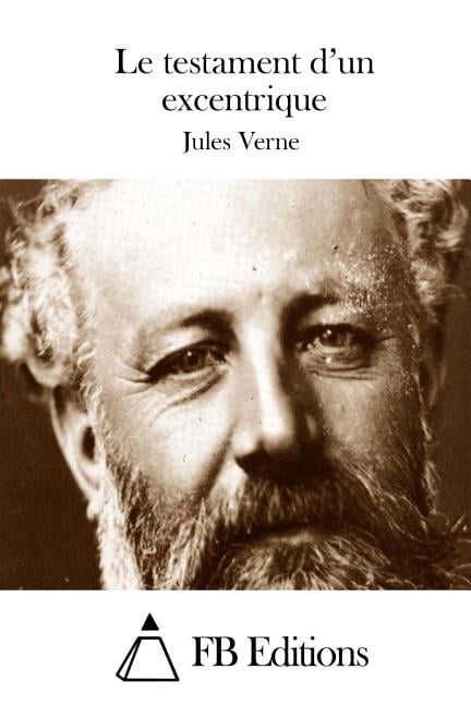 Le testament d'un excentrique, (Paperback)