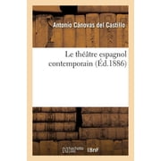 Le th tre espagnol contemporain, Paperback