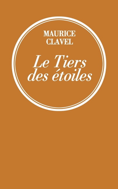 Le tiers des Ã©toiles, (Paperback)
