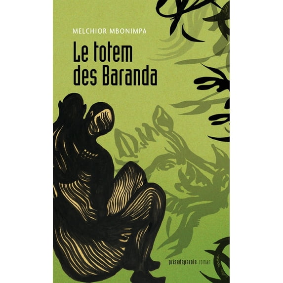 Le totem des Baranda (Paperback)