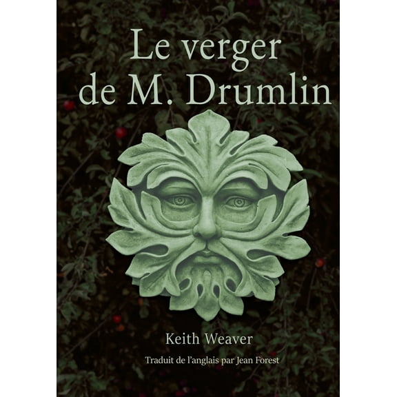 Le verger de M. Drumlin (Paperback)