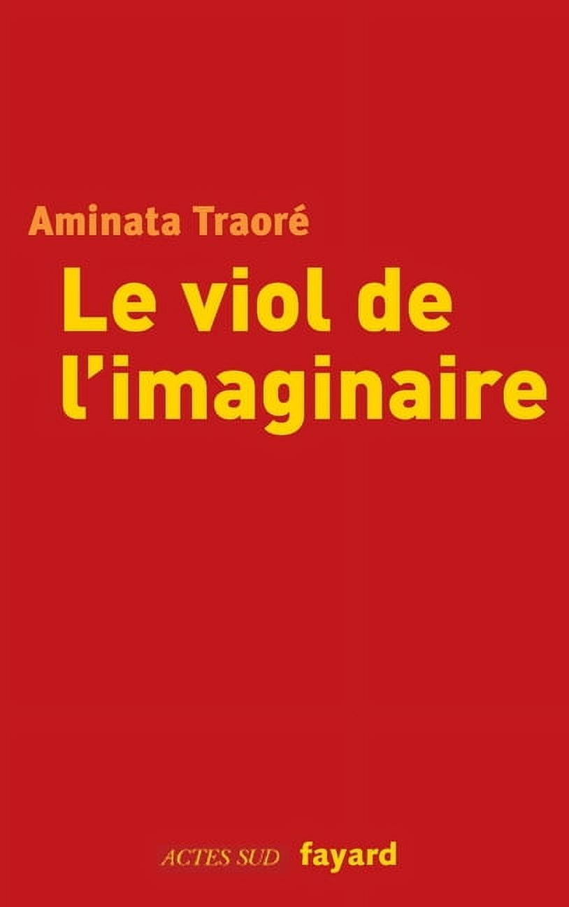 Le viol de l'imaginaire, (Paperback)